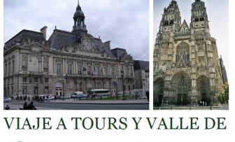Viaje a Tours y Valle de Loira (Francia)