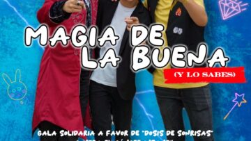 GALA SOLIDARIA DE MAGIA