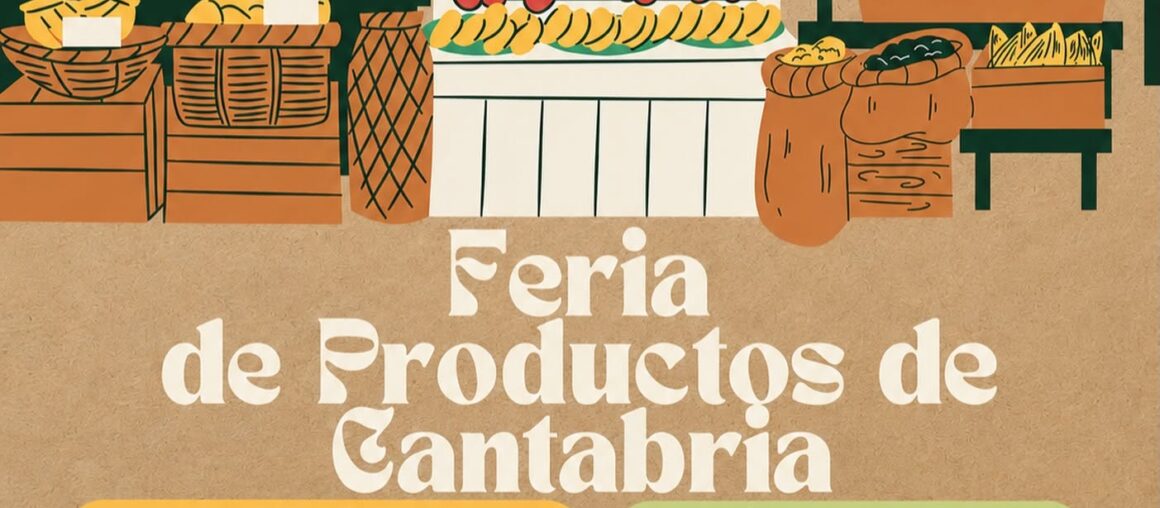 FERIA DE PRODUCTOS DE CANTABRIA 2026